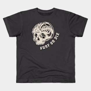 Surf Or Die Kids T-Shirt